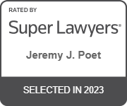 Rated By Super Lawyers | Jeremy J. Poet | Selected in 2023